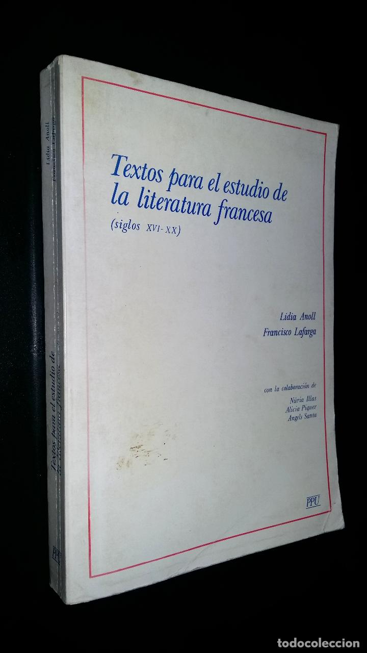 Second hand books: Textos para el estudio de la literatura francesa (XVI - XX) / Lidia Anoll, Francisco Lafarga