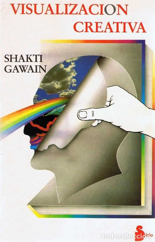 Libros de segunda mano: VISUALIZACI&Oacute;N CREATIVA  SHAKTI GAWAIN - Foto 1