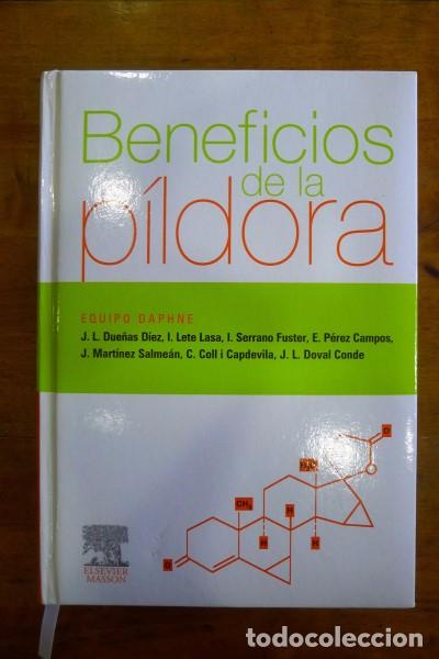 Libri di seconda mano: Beneficios de la p&iacute;ldora / Equipo Daphne