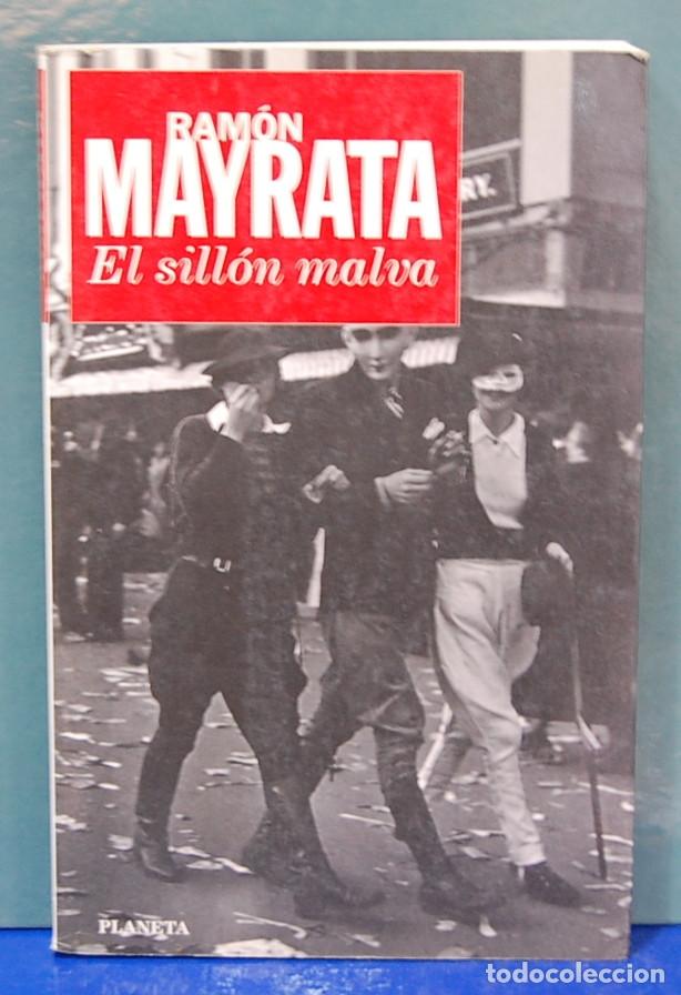 Libros de segunda mano: El sillon malva. Ram&oacute;n Mayrata. Planeta 1995 - Foto 1