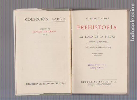 Libros de segunda mano: PREHISTORIA - LA EDAD DE LA PIEDRA - EDITORIAL LABOR 1952 / ILUSTRADO - Foto 2