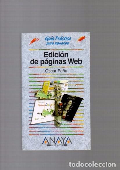 Libros de segunda mano: EDICION DE PAGINAS WEB - GUIA PRACTICA - ANAYA MULTIMEDIA 1999 - Foto 1