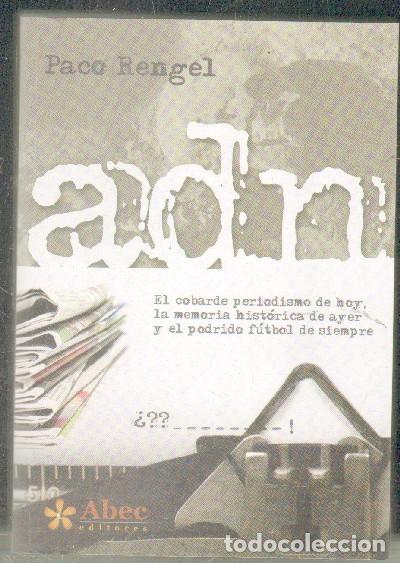 Libros de segunda mano: ADN. RENGEL, PACO. A-NSF-3150 - Foto 1
