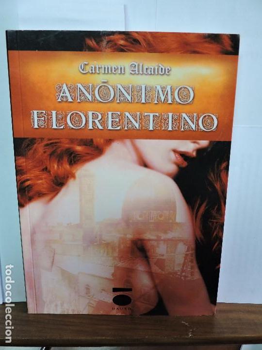 Libros de segunda mano: An&oacute;nimo florentino. ALCAIDE, Carmen. Col. Peripecia. Ed. Dauro. Granada 2013 - Foto 1