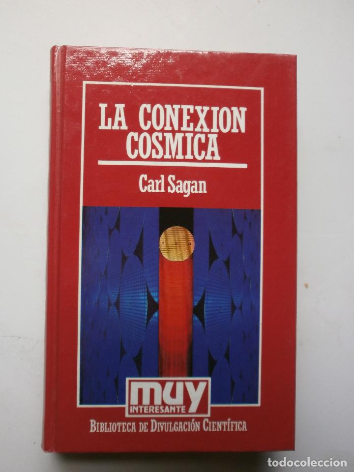 Libros de segunda mano: LA CONEXION COSMICA- CARL SAGAN - Foto 1