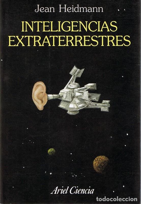 Libros de segunda mano: INTELIGENCIAS EXTRATERRESTRES  JEAN HEIDMANN - Foto 1
