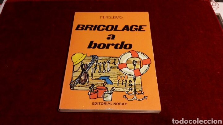 Libros de segunda mano: Libro navegaci&oacute;n bricolaje a bordo editorial Noray - Foto 1