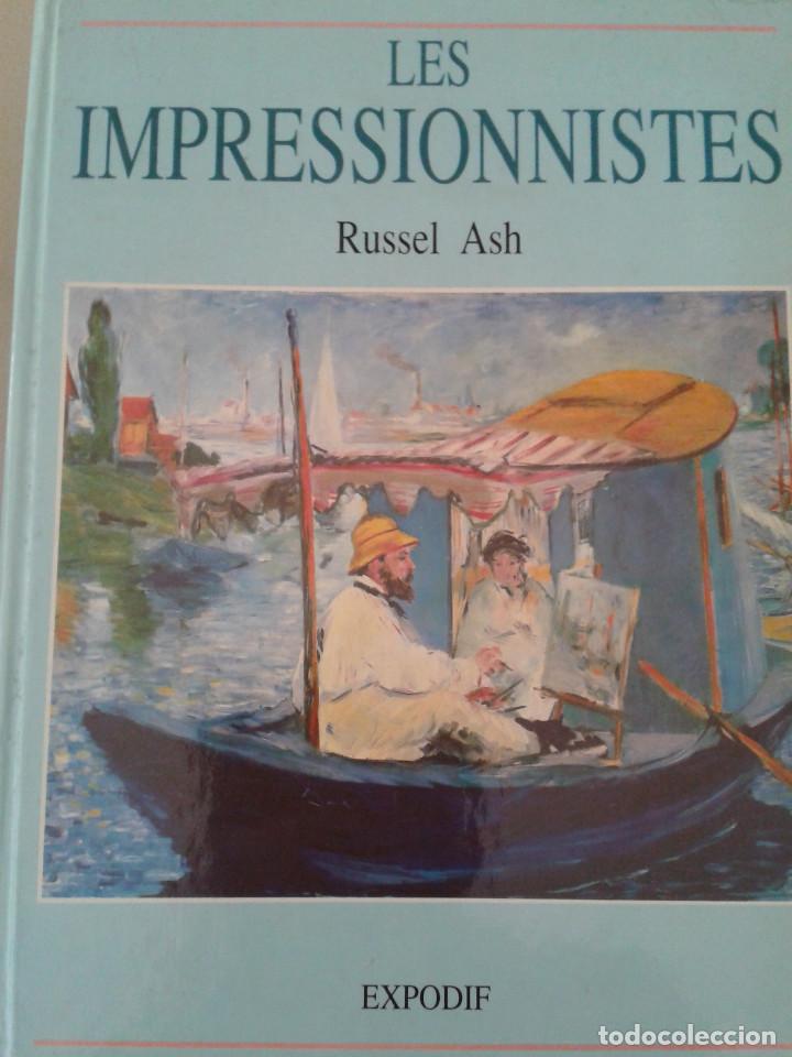 Libros de segunda mano: LES IMPRESSIONNISTES. RUSSEL ASH - Foto 1