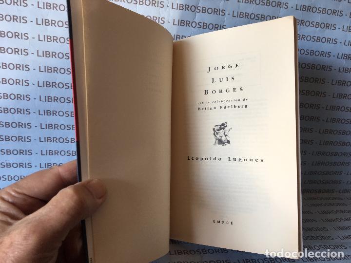 Libros de segunda mano: J.L. BORGES - LEOPOLDO LUGONES - EDITORIAL EMECE - Foto 2
