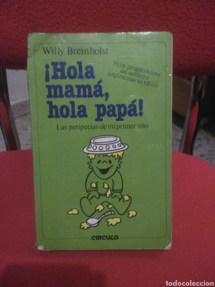 Libros de segunda mano: Hola mam&aacute;,hola pap&aacute;. Willy Breinholst. Ed:Circulo - Foto 1