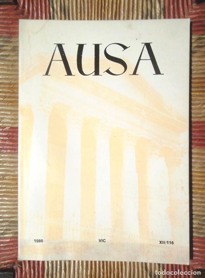 Libros de segunda mano: Revista Ausa 1986 XII/116 Prehist&ograve;ria Moian&egrave;s Osona Roda de Ter Montseny Fauna catalana. Vic