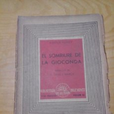 Libros de segunda mano: EL SOMRIURE DE LA GIOCONDA, ALDOUS HUXLEY, 1937 BARCELONA LA ROSA DELS VENTS. Lote 87195820