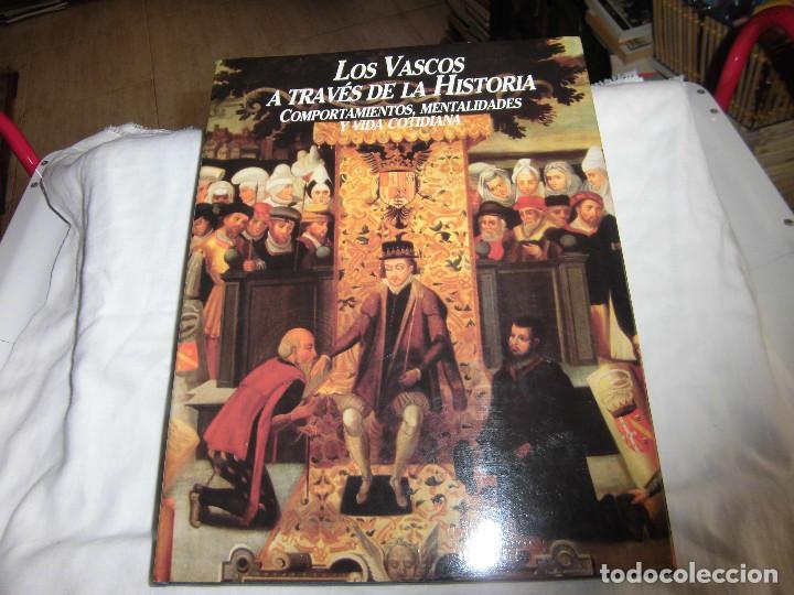 Libros de segunda mano: LOS VASCOS A TRAVES DE LA HISTORIA.COMPORTAMIENTOS,MANTALIDADES Y VIDA COTIDIANA.CAJA GUIPUZCOA 1989