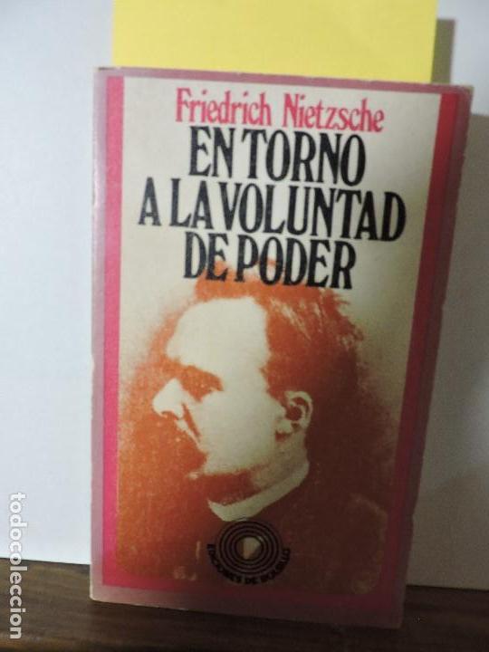 Libros de segunda mano: En torno a la voluntad de poder. NIETZSCHE, Friedrich. Ed. Pen&iacute;nsula. Barcelona 1973 - Foto 1