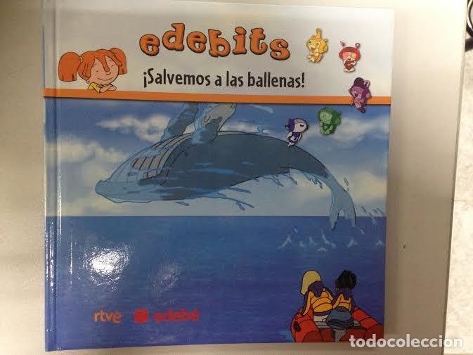 Libros de segunda mano: SALVEMOS LAS BALLENAS - EDEBITS - EDEBE - Foto 1