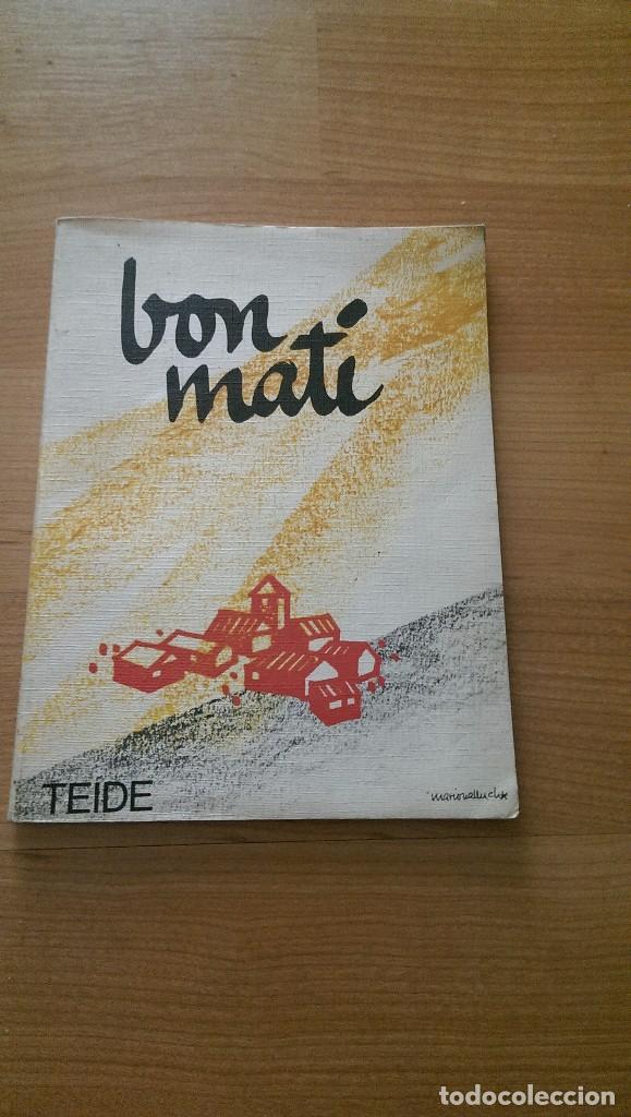 Libros de segunda mano: BON MAT&Iacute;. PRIMER LLIBRE DE LLENGUATGE. A&Ntilde;O 1971 - Foto 1