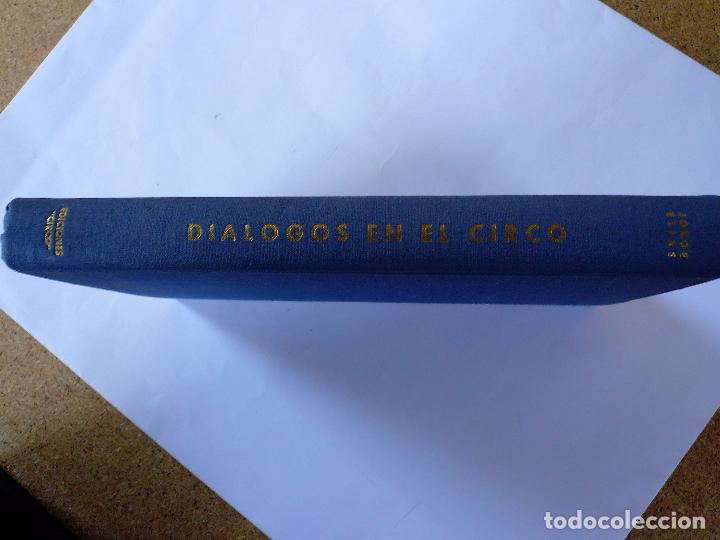 Libros de segunda mano: DIALOGOS EN EL CIRCO - JORGE ELIAS - 1962 - EDICIONES CIRCO - Foto 9