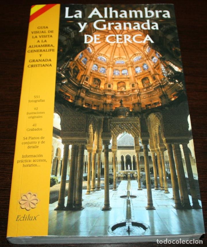 Libros de segunda mano: LA ALHAMBRA Y GRANADA DE CERCA - EDILUX - 2006 - Foto 1