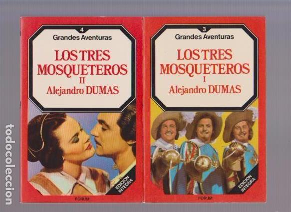 Libros de segunda mano: LOS TRES MOSQUETEROS - ALEJANDRO DUMAS - EDICIONES FORUM 1984 - Foto 1
