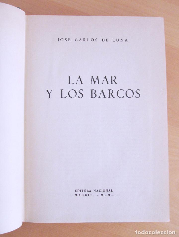 la mar y los barcos - jose carlos de luna - edi - Comprar en