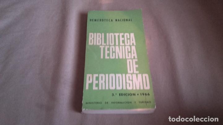 Libros de segunda mano: BIBLIOTECA TECNICA DE PERIODISMO ..3&ordm; EDICION 1966 . - Foto 1