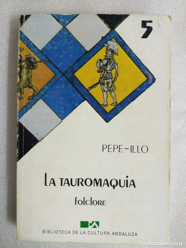 Libros de segunda mano: LA TAUROMAQUIA. PEPE &ndash; ILLO - Foto 1