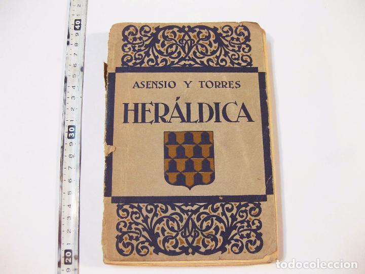 Libros de segunda mano: HER&Aacute;LDICA Y BLASON - ASENSIO Y TORRES - Foto 1