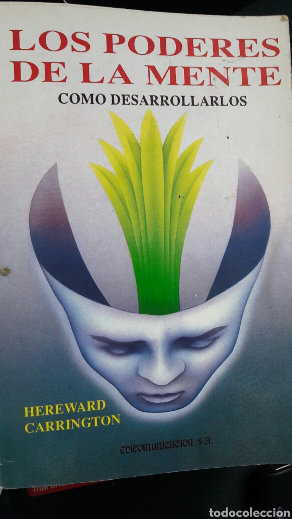 Libros de segunda mano: Los poderes de la mente. Hereward Carrington. Edicomunicaci&oacute;n. S.A - Foto 1