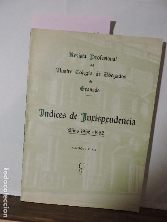 Libri di seconda mano: Revista Profesional del Ilustre Colegio de Abogados de Granada.  Indices de Jurisprudencia
