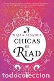 Libros de segunda mano: CHICAS DE RIAD - RAJAA ALSANEA - Foto 1
