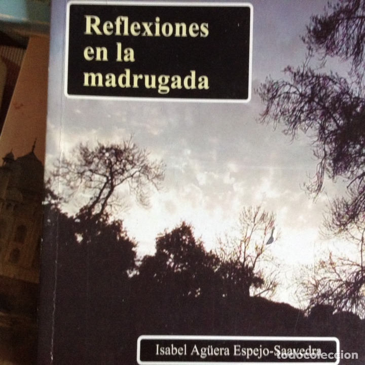 Libros de segunda mano: Reflexiones en la.madrugada. Isabel Ag&uuml;era - Foto 1