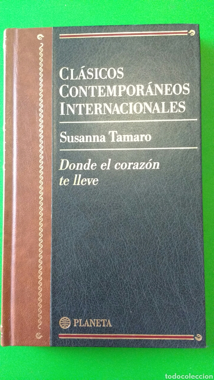 Libros de segunda mano: Donde el coraz&oacute;n te lleve. Susana Tamaro. - Foto 1