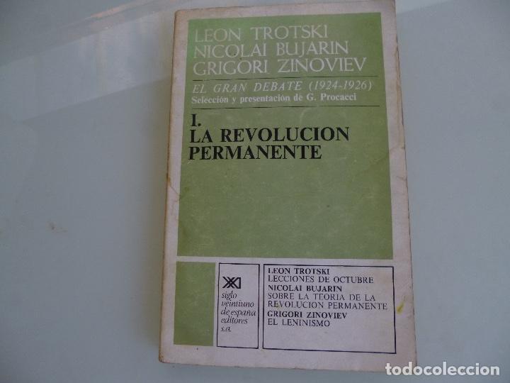Libri di seconda mano: El Gran Debate I La Revolucion Permanente Trotski Bujarin Zinoviev 1&ordf; Ed.