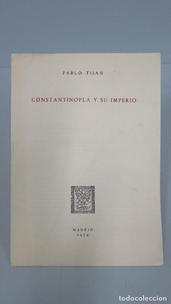 Libros de segunda mano: CONSTANTINOPLA Y SU IMPERIO. PABLO TIJAN - Foto 1