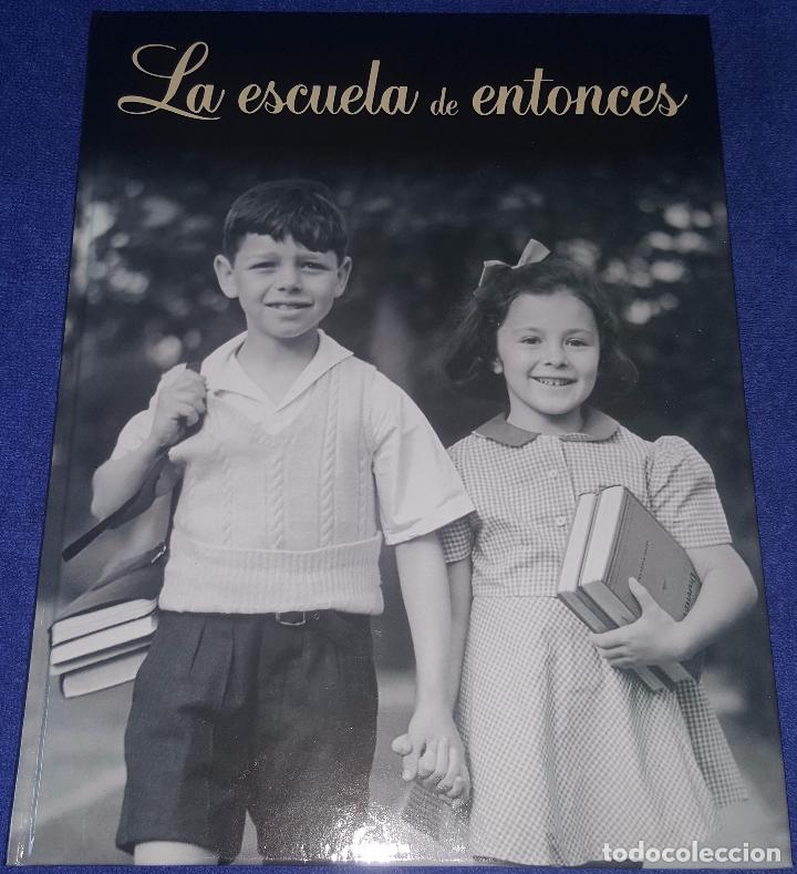 Libros de segunda mano: La escuela de entonces - RBA (2007) - Foto 1