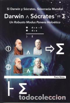 Libros de segunda mano: SI DARWIN Y SOCRATES. SCIOCRACIA MUNDIAL - Foto 1