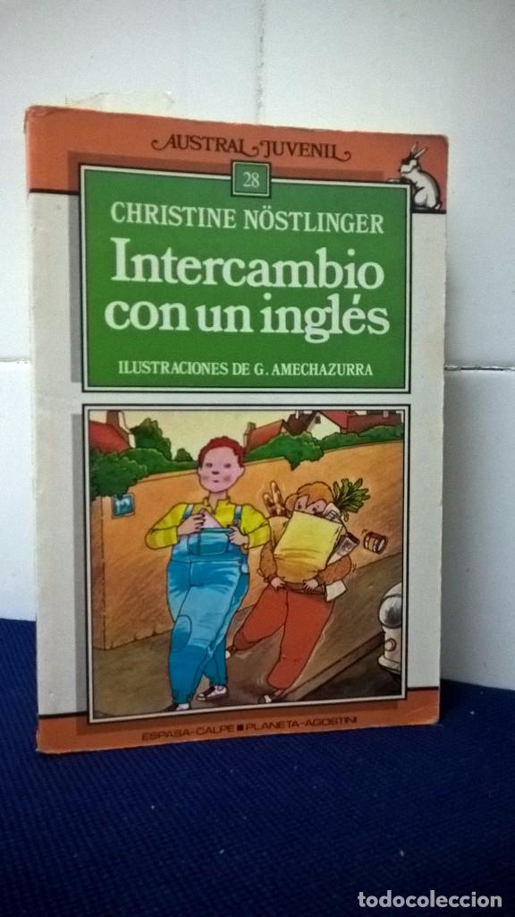 Libros de segunda mano: INTERCAMBIO CON UN INGL&Eacute;S &ndash; CHRISTINE NOSTLINGER &ndash; AUSTRAL JUVENIL - Foto 1