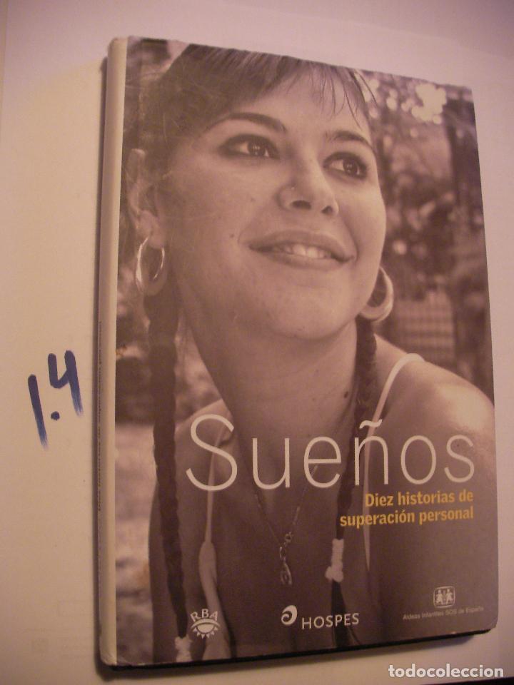Libros de segunda mano: SUE&Ntilde;OS - DIEZ HISTORIAS DE SUPERACION PERSONAL - Foto 1