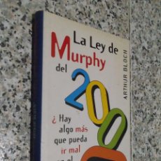 Libros de segunda mano: LA LEY DE MURPHY DEL 2000 - ARTHUR BLOCH.. Lote 89261692