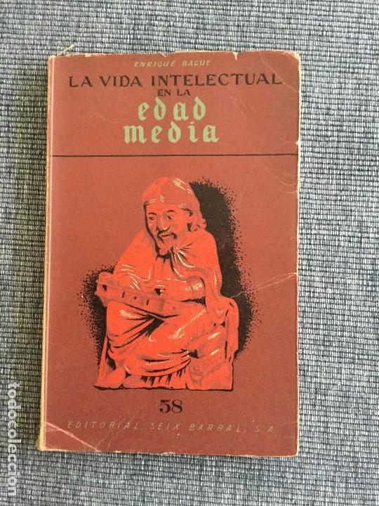 Libros de segunda mano: La vida intelectual en la Edad Media. Enrique Bagu&eacute;. - Foto 1