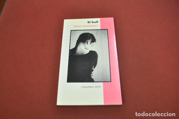 Libros de segunda mano: el ball - ir&egrave;ne n&eacute;mirovsky - columna jove - JUB - Foto 1