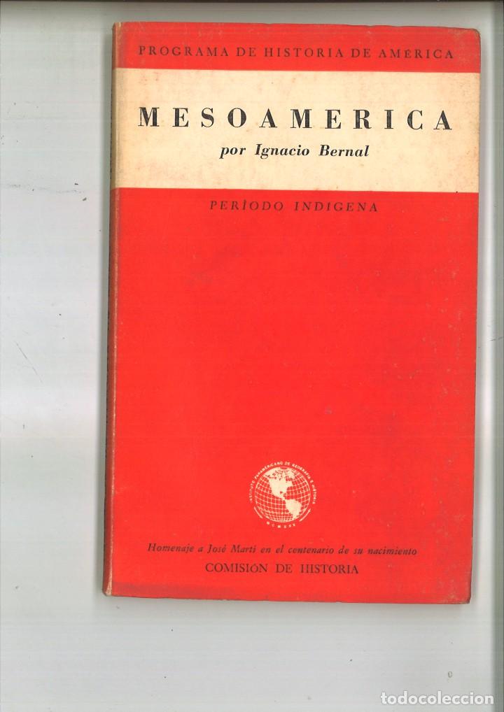 Libros de segunda mano: MESOAM&Eacute;RICA. Ignacio Bernal - Foto 1