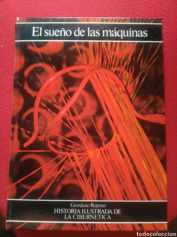 Libros de segunda mano: El sue&ntilde;o de las m&aacute;quinas. Giordano Repossi - Foto 1