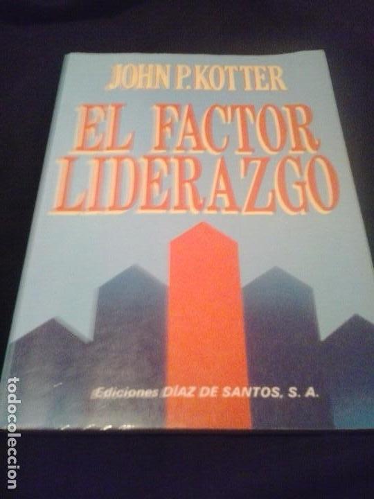 Libros de segunda mano: EL FACTOR LIDERAZGO - JOHN P. KOTTER - Foto 1