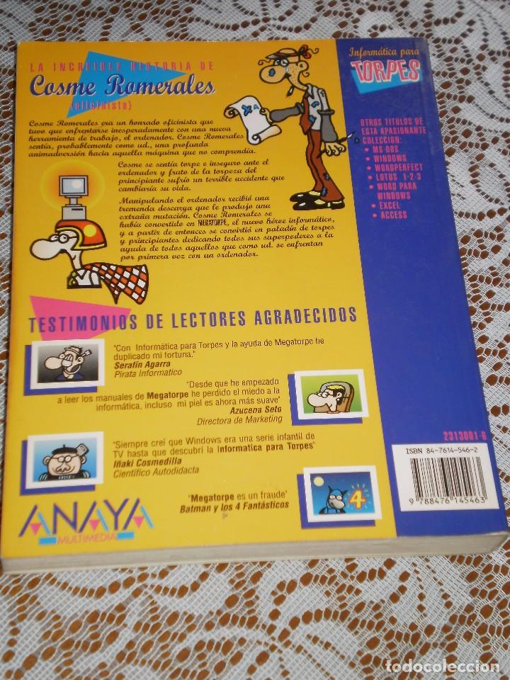 Libros de segunda mano: LIBRO PARA TORPES , INTRODUCCI&Oacute;N A LA INFORMATICA , EDITORIAL ANAYA . A&Ntilde;O 1993 - Foto 2
