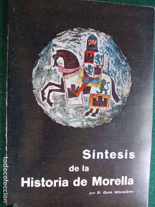 Libros de segunda mano: S&iacute;ntesis de la la historia de Morella- Con Planos - Foto 1