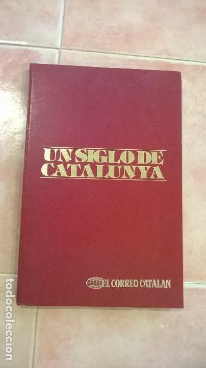 Libros de segunda mano: un siglo de catalunya el correo catalan - Foto 1