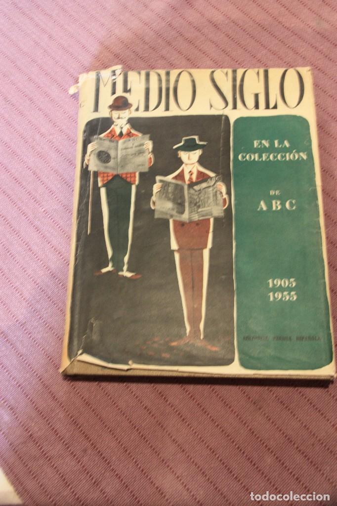 Libros de segunda mano: MEDIO SIGLO EN LA COLECCION DE ABC 1905-1955 - Foto 1