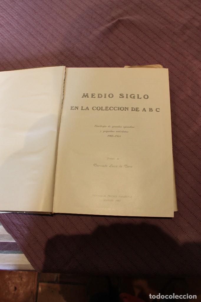 Libros de segunda mano: MEDIO SIGLO EN LA COLECCION DE ABC 1905-1955 - Foto 2