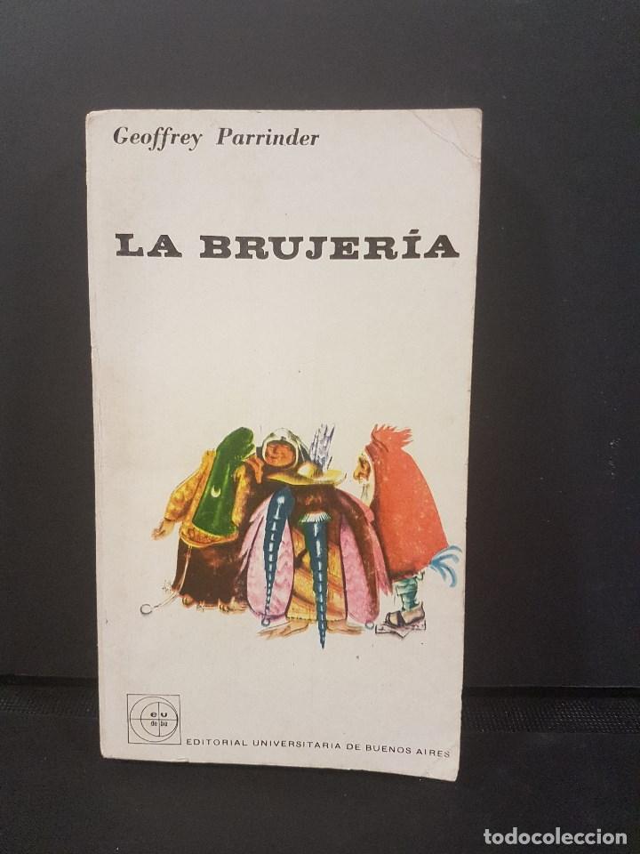 Libros de segunda mano: LA BRUJER&Iacute;A,GEOFFREY PARRINDER - Foto 1
